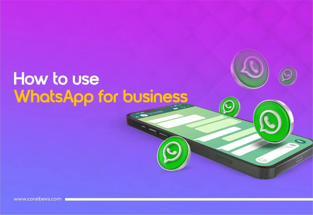 How to Use WhatsApp Business for Business