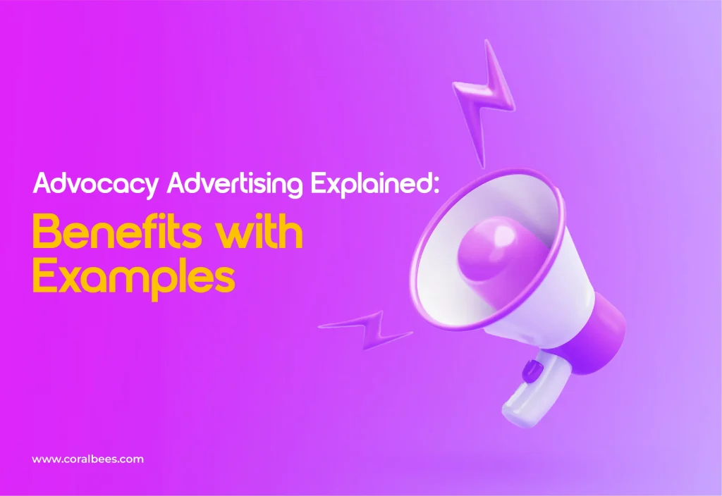 Advocacy Advertising Meaning, Benefits & Examples