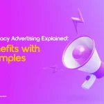 Advocacy Advertising Meaning, Benefits & Examples