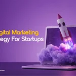 12 Digital Marketing Strategy for Startups