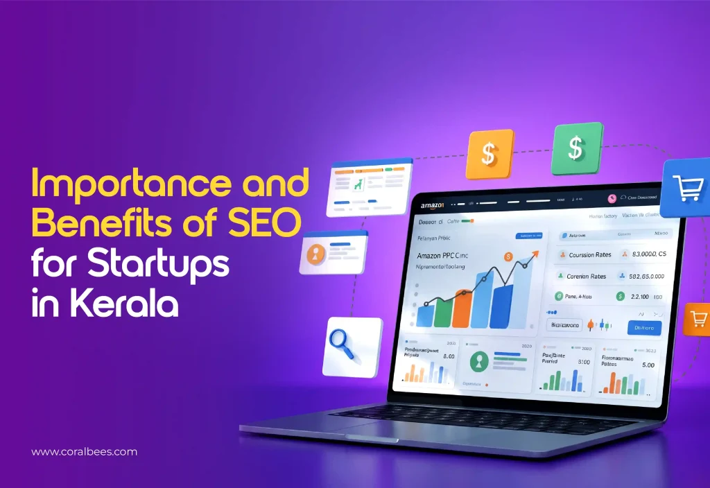 Importance and Benefits of SEO for Startups in Kerala 2026