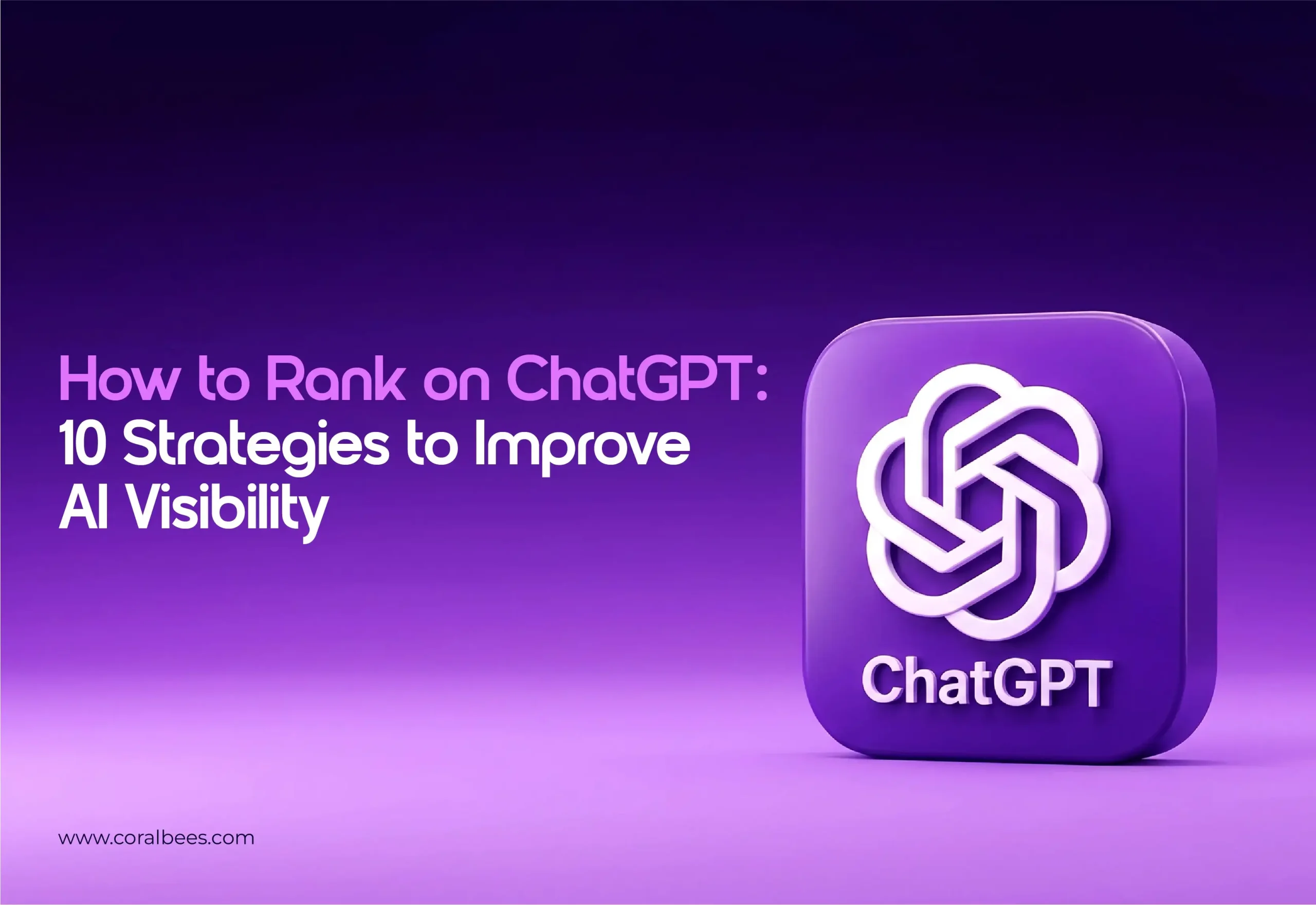 How to Rank on ChatGPT: 10 Strategies for AI Visibility